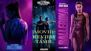 Ballerina Review  in Tamil | John Wick Universe / world | AnadeArmas |keanu reeves| #bornforcinema