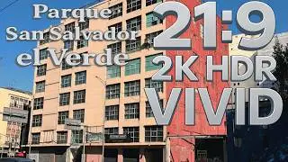 Parque San Salvador el Verde  |  21:9 en 2K