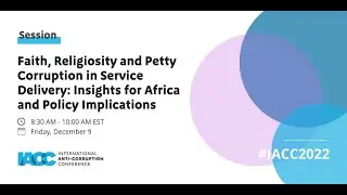 Faith, Religiosity and Petty Corruption in Service Delivery