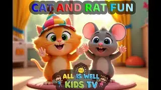 Cat😻 and Rat 🐁Song for Kids | Fun Nursery Rhyme with Dance & Music🎵...