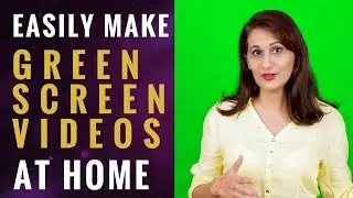 How to Make, Light and Edit A Green Screen Video