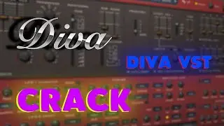 Hack Diva Vst / Crack Diva Vst / Crack Diva Vst / Free