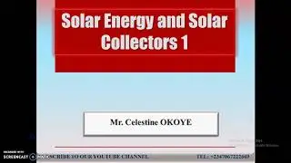 Solar Energy and Solar Collectors