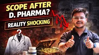 कड़वा सच 😔 D. Pharma ke baad future bright ya blank? ⚠️ Scope vs Reality 🚨 Reality Check 😳 Punit Sir