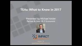 EB-5 TEAs: What to Know in 2017