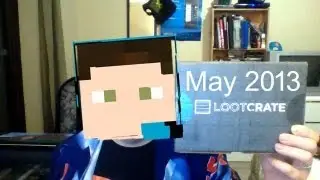 May 2013 First Canadian Loot Crate!