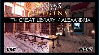 Visiting The GREAT LIBRARY of ALEXANDRIA and The Hideout | AC ORIGINS | Day & Night Walking Tour
