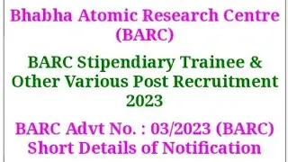 BARC Stipendiary Trainee & Other Various Post Recruitment 2023 #barc #ssc