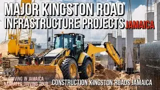 Major Kingston Road Projects Jamaica