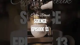Coffee Break Science, Episode 13