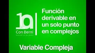 Función derivable en un solo punto en complejos 2