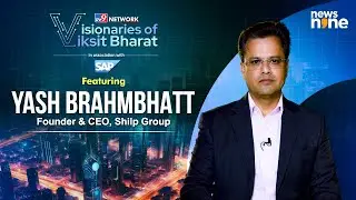Building India&rsquo;s New Urban Identity | Yash Brahmbhatt, Shilp Group | Visionaries of Viksit Bharat