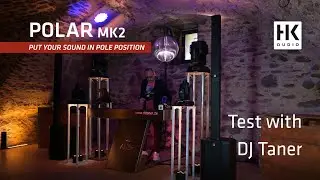 DJ Taner on the advantages of the new POLAR MK2  |  HK Audio
