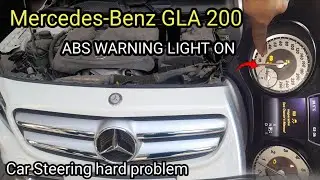 Mercedes-Benz GLA 200 ABS warning light on problem/Car Steering hard problem/C003100/U041586/C04A300