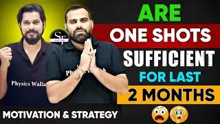 Are ONE SHOTS enough to Crack JEE & NEET 😨 || One-Shot v/s Detailed Lectures