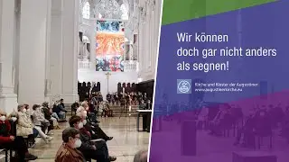 Segensgottesdienst f&uuml;r hetero- und homosexuelle Paare in der Augustinerkirche W&uuml;rzburg am 10.05.21