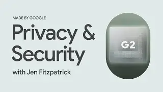 #MadeByGoogle 2022: Privacy & Security