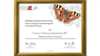 Category Corporate Image film I prize Century of Martime Administration RP Maritime Office in Gdynia