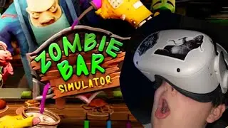 Serving drinks for the undead (zombie bar simulator VR playthrough)