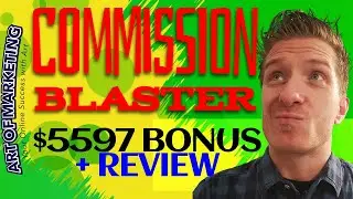 Commission Blaster Review 💥Demo💥$5597 Bonus💥CommissionBlaster Review💥💥💥