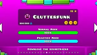 Geometry Dash - clutterfunk - 100% all coins