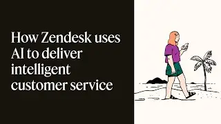 How Zendesk's customer experience software uses AI to deliver intelligent customer service