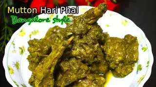 Delicious Mutton Hari PHAL in Bangalore Style
