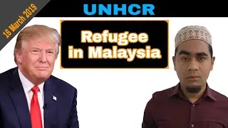 Rohingya refugee in Malaysia 2019