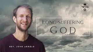 Long-suffering God | Rev. John Arnold