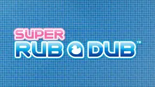 Main Theme - Super Rub 'a' Dub