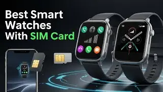 TOP 5 Best Smart Watches With Sim Card In Early 2026 | Smartwatches With Sim Card You Can Actually