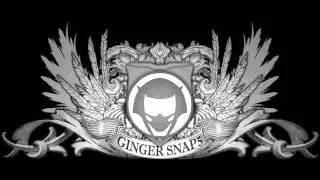Ginger Snap5 - Forgotten