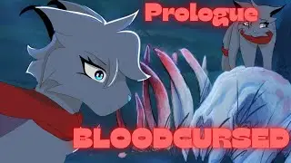 Bloodcursed prologue// animated series
