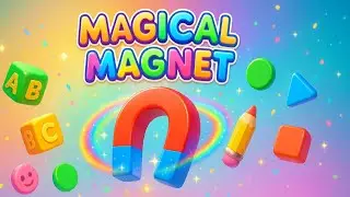 ✨ Magical Magnet | Fun Push & Pull Learning for Kids | KidsWizz 3D Animation ✨