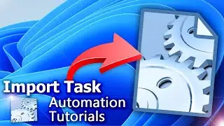 Importing a Task file &middot; A no-code tool &middot; Tutorial &middot; Automation Workshop for Windows