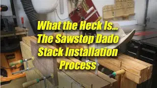 How To Install a Dado Stack on a Sawstop Table Saw - Change Out the Brake Cartridge - It's Easy!