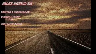 Miles Behind Me