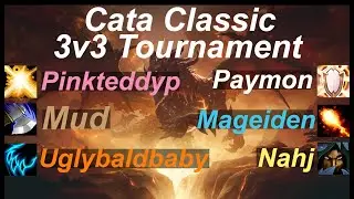 Cata Classic Tournament | NA | Kitty vs RMP | Pinkteddyp Mud Uglybaldbaby vs Clemons Thug Wet