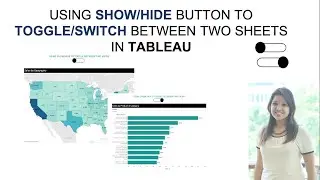 SHOW/HIDE button in Tableau | Using show & hide button to Toggle and add filters/parameters