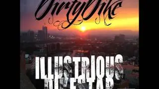 Dirty Dike Ladies & Gentlemen Prod By Illustrious Ethics