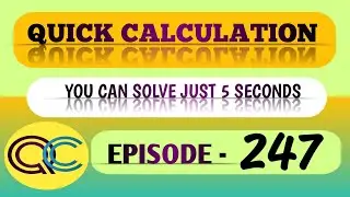 Quick Calculation  Viral Maths Navneet Sir Episode #247 @QuickCalculation