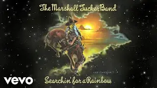 The Marshall Tucker Band - Searchin&rsquo; for a Rainbow (Official Visualizer)