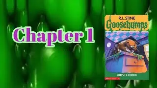 Goosebumps: Monster Blood II  - Chapter 1