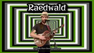 Raedwald @ Lucky Hare Brewing Owego - January 13, 2024