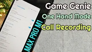 Enjoy Game Genie, One Hand Mode, Call Recording and more on ASUS Max Pro M1.