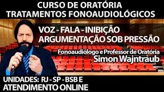 Curso de oratória e tratamentos do fonoaudiólogo Simon Wajntraub