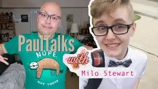 PaulTalks with Milo Stewart Live Show! | @head_tranze + @paulidin
