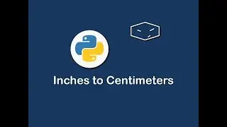 inches to centimeters in python 😀