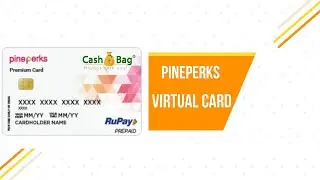 Get PinePerk Virtual Card in ₹ 599/- and get 1198 amount in Super bag  | CashBag