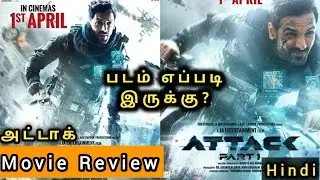 Attack part 1 2022 Hindi Movie Review in Tamil by MK Vision Tamil | John Abraham